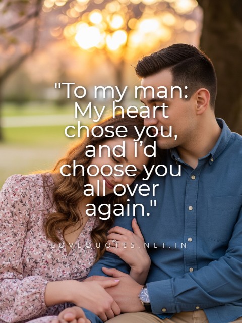 To My Man Quotes