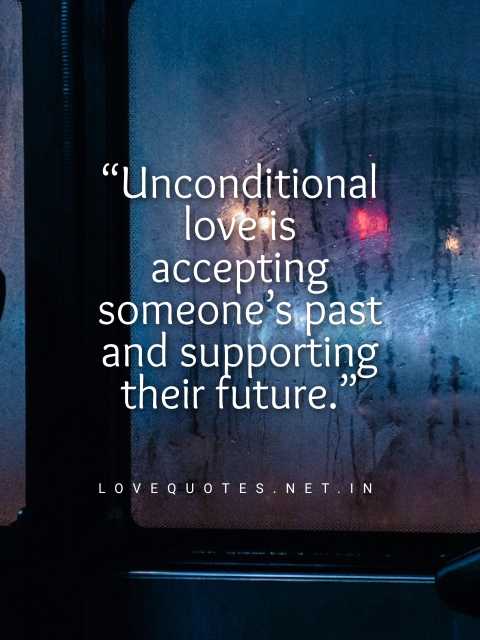 Unconditional Love Quotes