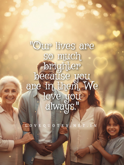 We Love You Quotes