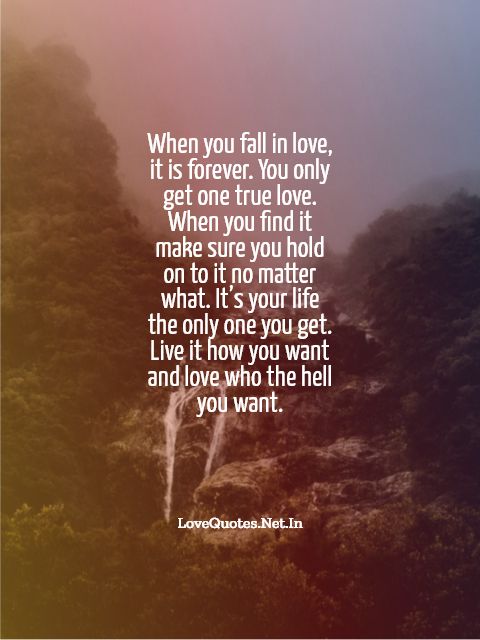 When You Fall In Love, It Is Forever