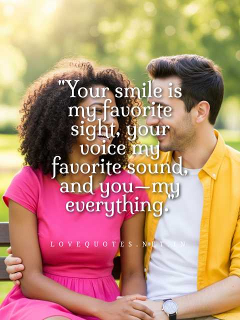You Are My Everything Quotes for Her
