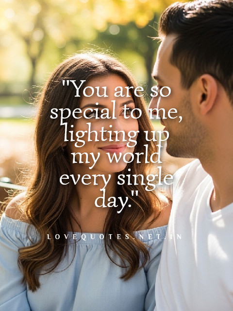 You Are So Special to Me Quotes