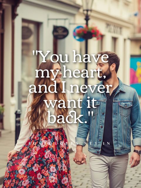 You Have My Heart Quotes