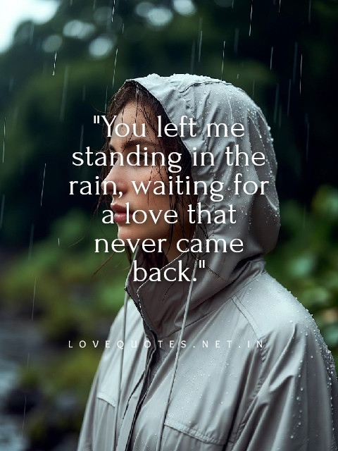 You Left Me Quotes