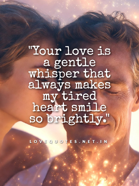 You Make My Heart Smile Quotes