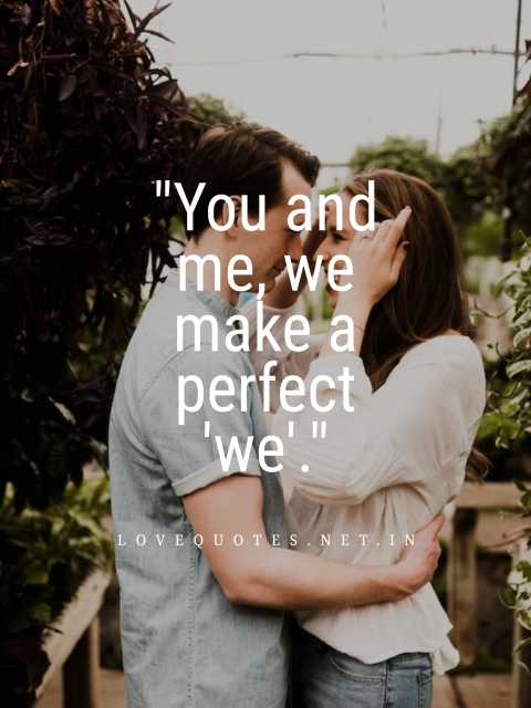 You and Me Quotes