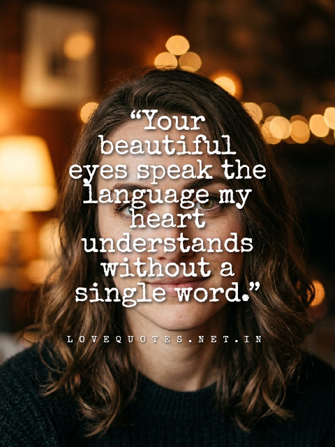 Your Beautiful Eyes Quotes